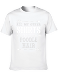 Poodle Hair Graphic T-Shirt