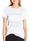 Poodle Hair Graphic T-Shirt