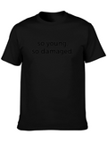 So Young So Damaged Black Graphic Tee