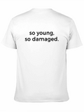 So Young So Damaged Black Graphic Tee