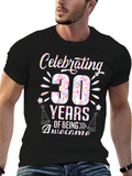 Celebrating 30 Years Awesome Birthday T-Shirt