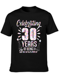 Celebrating 30 Years Awesome Birthday T-Shirt