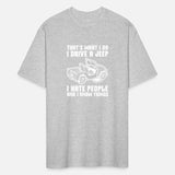 That's What I Do Drive A Jeep