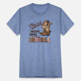 The World Needs More Cowgirls