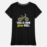 This Is How Girls Roll BMX Racing Automobile