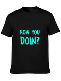 How You Doin? Mens Black T-Shirt