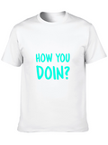 How You Doin? Mens Black T-Shirt
