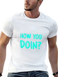 How You Doin? Mens Black T-Shirt