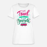 Travel Far Enough to Meet Yourself Inspirational