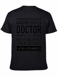 Arguing With A Doctor Funny T-Shirt