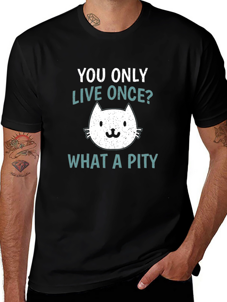 You Only Live Once Cat Graphic T-Shirt