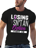 Losing Isnt an Option Fight ED T-Shirt
