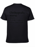 Orthopedic Nurse Definition Graphic T-Shirt