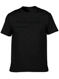 Orthopedic Nurse Definition Graphic T-Shirt