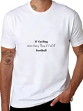 Cycling Humor T-Shirt - If Cycling Was Easy