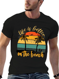 Life Is Better on the Beach T-Shirt