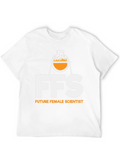 FFS Future Female Scientist Graphic Tee