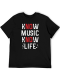 Know Music Know Life Graphic Tee - Soft Cotton
