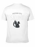Pretend Im a Skunk Funny Graphic Tee