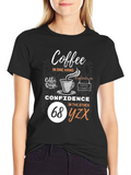 Coffee & Confidence T-Shirt