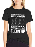 Chess Boarding Weekend Forecast T-Shirt