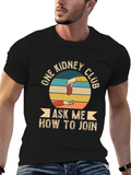 One Kidney Club T-Shirt