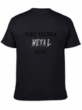 Make America Metal Again Black T-Shirt