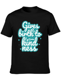 Gives Birth to Kindness T-Shirt