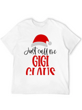 Just Call Me Gigi Claus Christmas T-Shirt