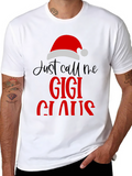 Just Call Me Gigi Claus Christmas T-Shirt