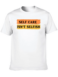 Self Care Isnt Selfish Graphic Tee