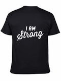 I AM Strong Black Graphic T-Shirt