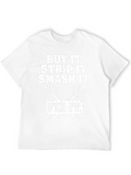 Buy It Strip It Fix It T-Shirt