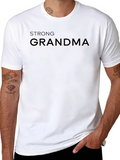 Strong Grandma T-Shirt - Empowering Graphic Tee