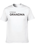 Strong Grandma T-Shirt - Empowering Graphic Tee