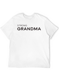Strong Grandma T-Shirt - Empowering Graphic Tee