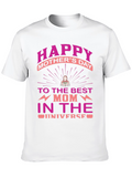 Happy Mothers Day T-Shirt - Best Mom Ever