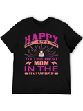 Happy Mothers Day T-Shirt - Best Mom Ever