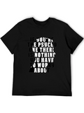 Psycho Funny Slogan T-Shirt