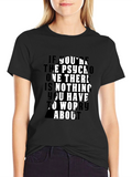 Psycho Funny Slogan T-Shirt