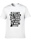 Psycho Funny Slogan T-Shirt