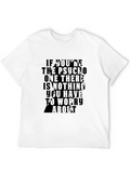 Psycho Funny Slogan T-Shirt