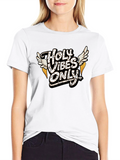 Holy Vibes Only Graphic T-Shirt