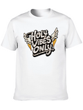 Holy Vibes Only Graphic T-Shirt