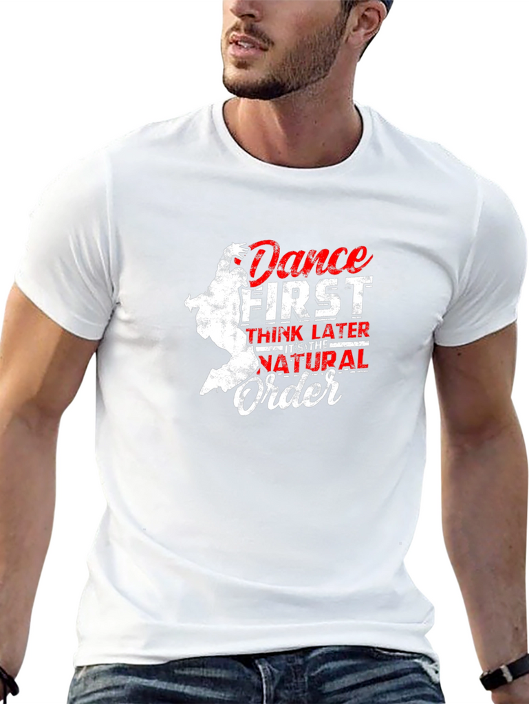 Dance First T-Shirt - Natural Order