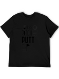 Say Less Pitch & Putt Golf T-Shirt