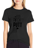 Say Less Pitch & Putt Golf T-Shirt