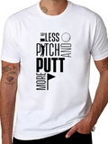 Say Less Pitch & Putt Golf T-Shirt