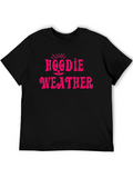 Hoodie Weather Black Graphic T-Shirt