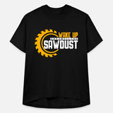 Wake Up And Smell The Sawdust 6